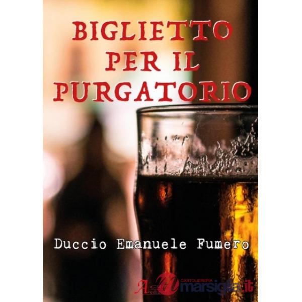 Biglietto per il Purgatorio