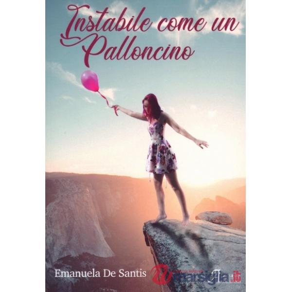 Instabile come un palloncino