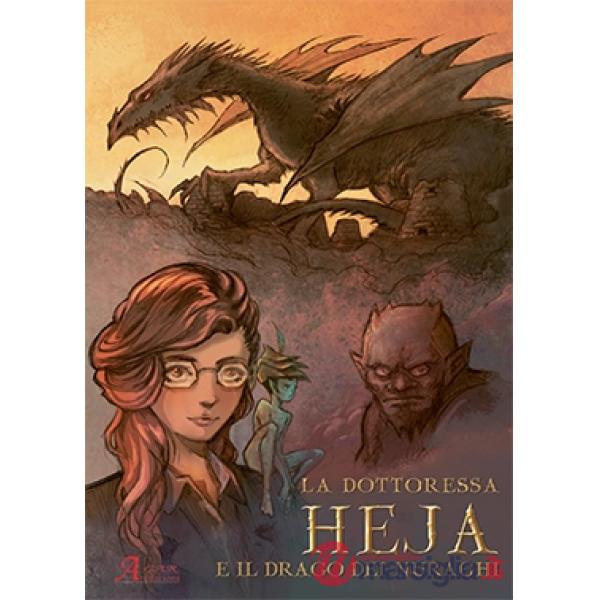 Dottoressa Heja e il drago dei nuraghi (La)