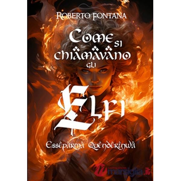 Come si chiamavano gli elfi