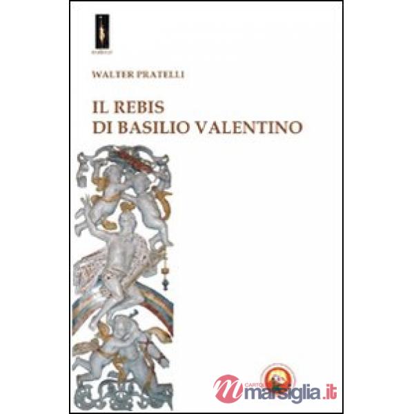 Rebis di Basilio Valentino (Il)
