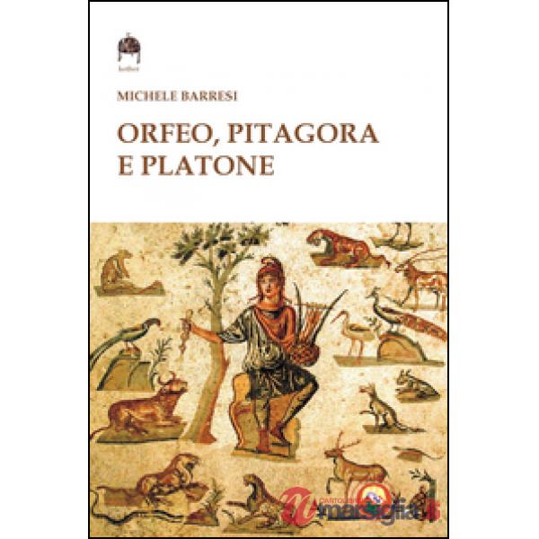 Orfeo, Pitagora e Platone