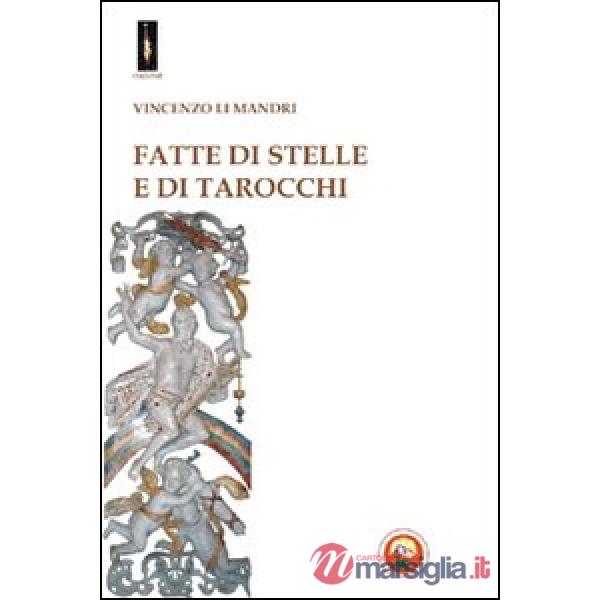 Fatte di stelle e di tarocchi