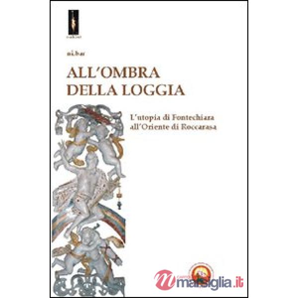 All'ombra della loggia