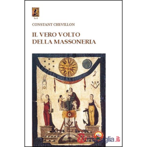 Vero volto della massoneria (Il)