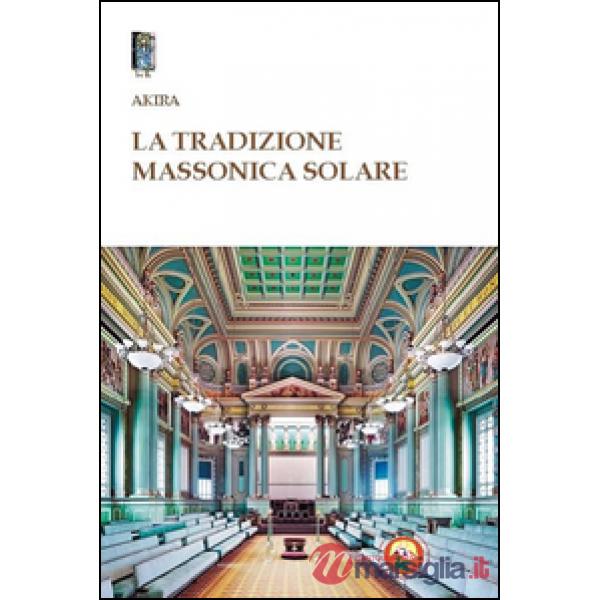Tradizione massonica solare (La)