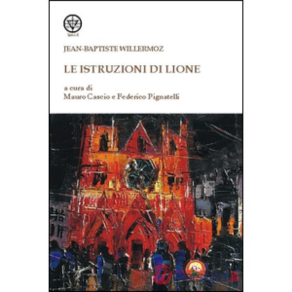 Istruzioni di Lione (Le)