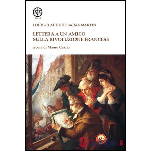 Lettera a un amico sulla rivoluzione francese