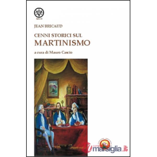 Cenni storici sul martinismo