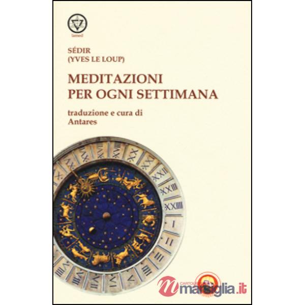 Meditazioni per ogni settimana