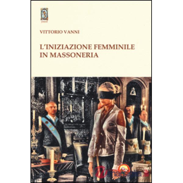 Iniziazione femminile in massoneria (L')