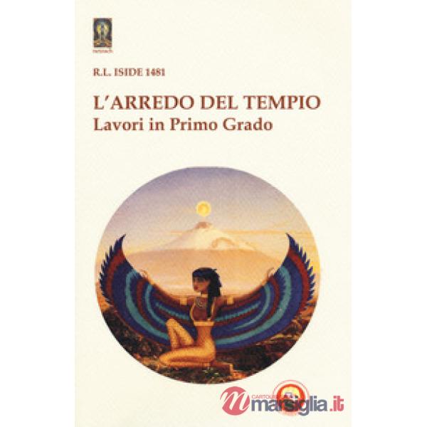 Arredo del Tempio. Lavori in primo grado (L')