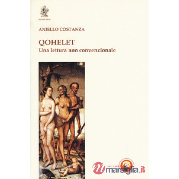 Qohelet. Una lettura non convenzionale