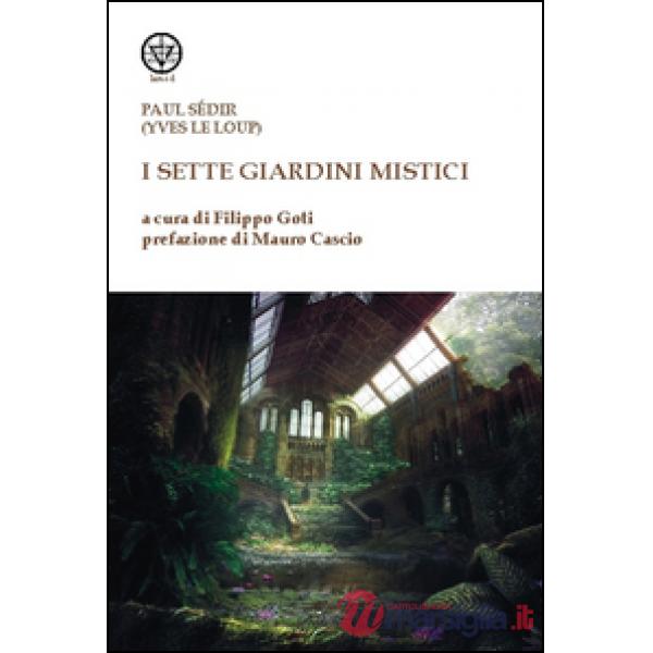 Sette giardini mistici (I)
