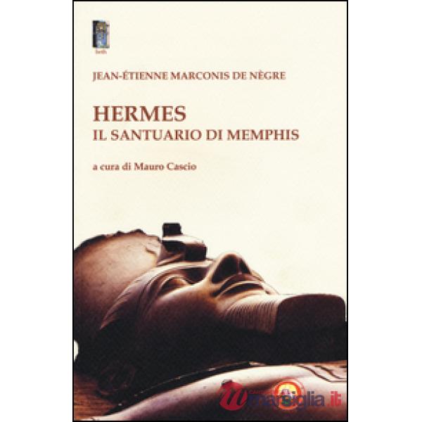 Hermes il santuario di Memphis