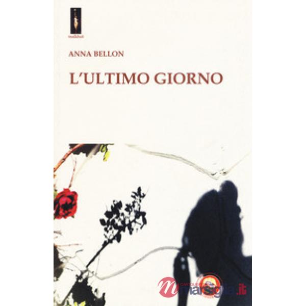 Ultimo giorno (L')