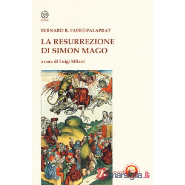 Resurrezione di Simon Mago (La)