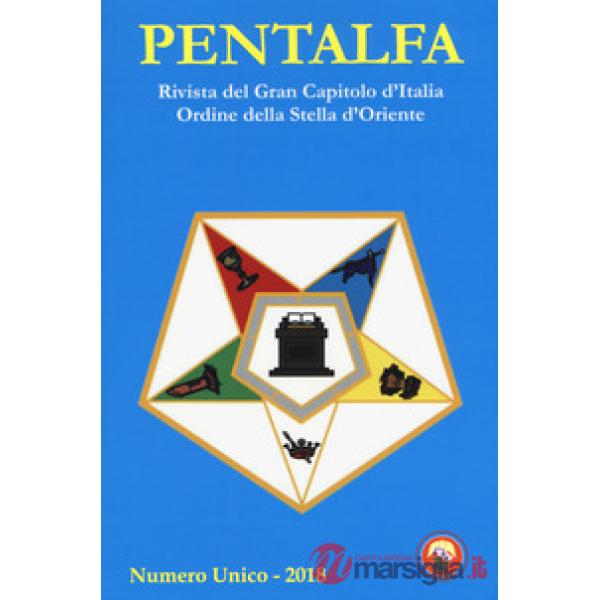 Pentalfa. Rivista del Gran Capitolo d'Italia, Ordine della Stella d'Oriente. 201