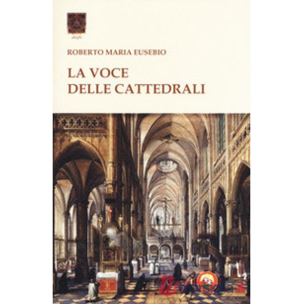 Voce delle cattedrali (La)