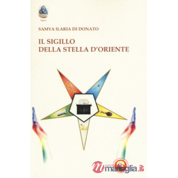 Sigillo della stella d'Oriente (Il)