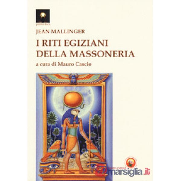 Riti egiziani della massoneria (I)