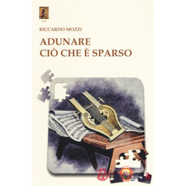 Adunare ciò che è sparso