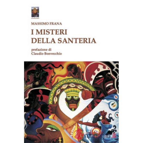Misteri della santeria. Il pantheon degli Orisha (I)