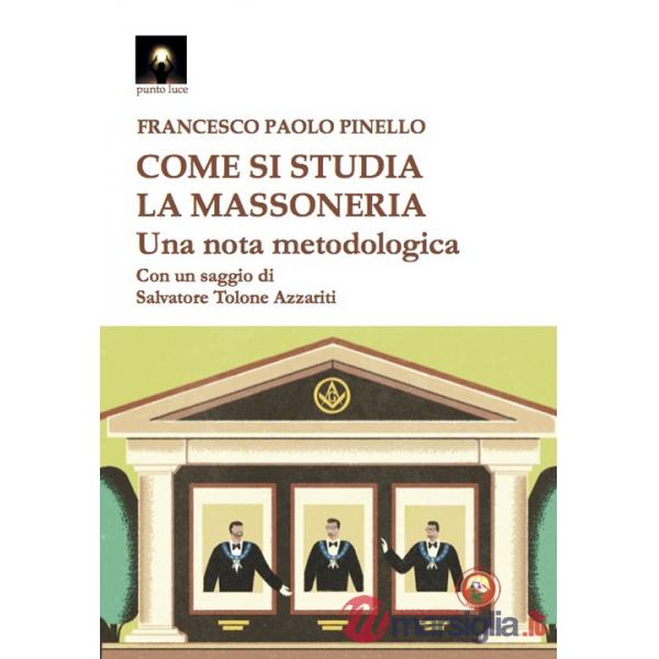 Come si studia la massoneria. Una nota metodologica