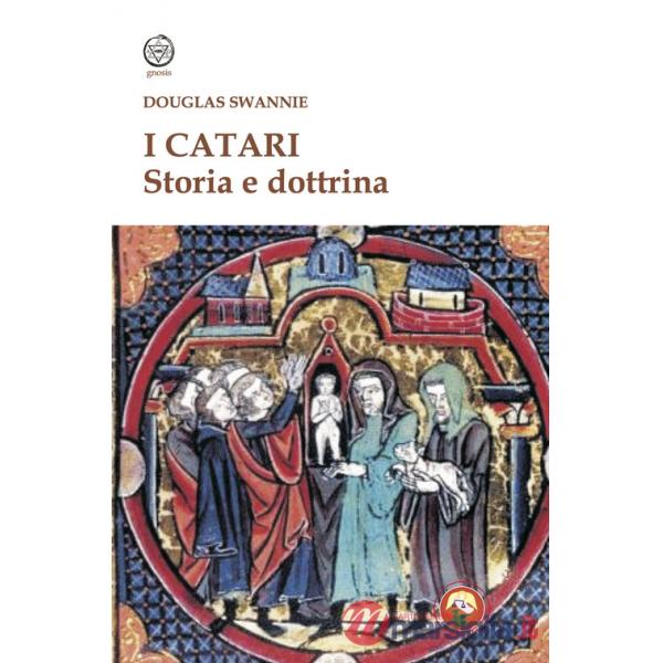 Catari. Storia e dottrina (I)