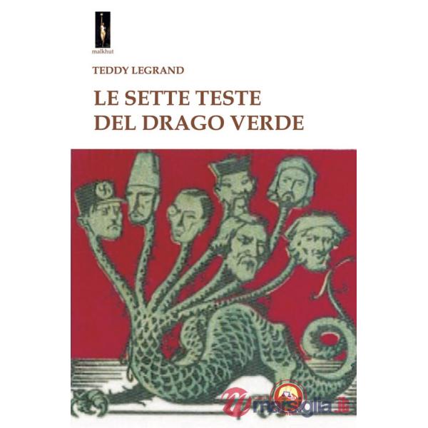 Sette teste del drago verde (Le)