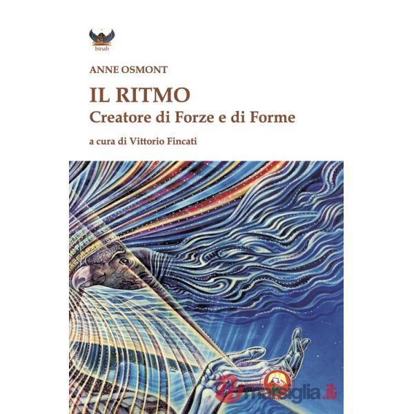 Ritmo creatore di forze e di forme (Il)
