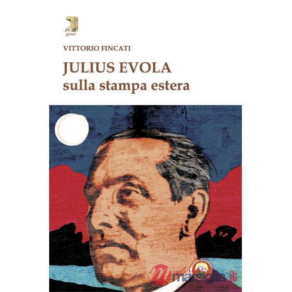 Julius Evola sulla stampa estera