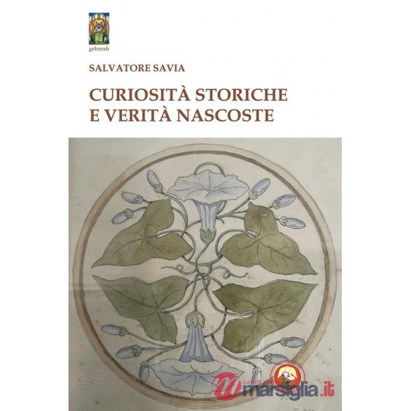 Curiosità storiche e verità nascoste