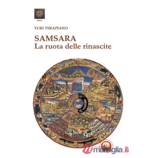 Samsara. La ruota delle rinascite