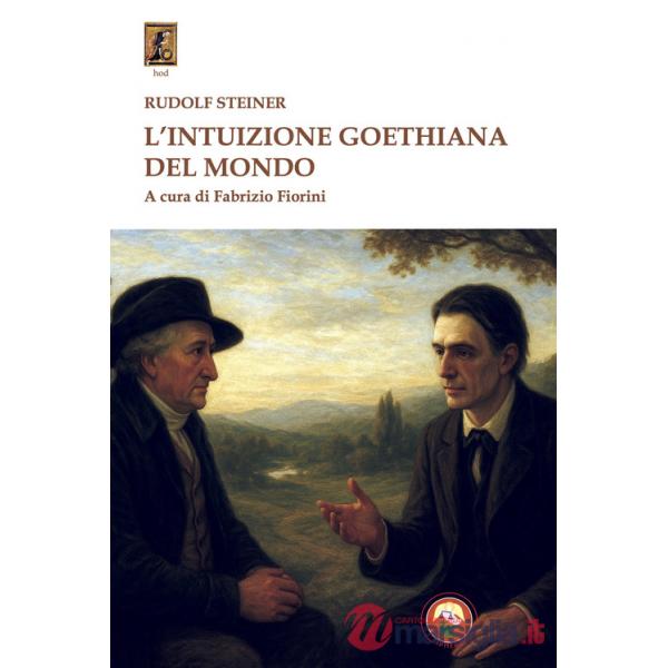 Intuizione goethiana del mondo (L')