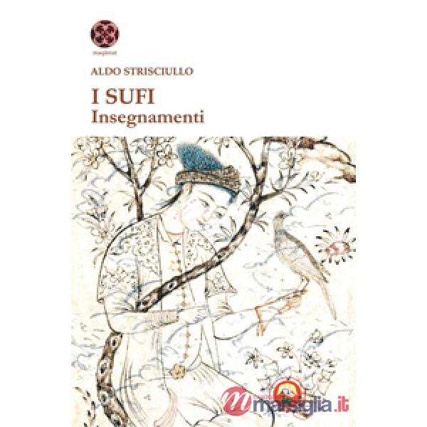 Sufi. Insegnamenti (I)