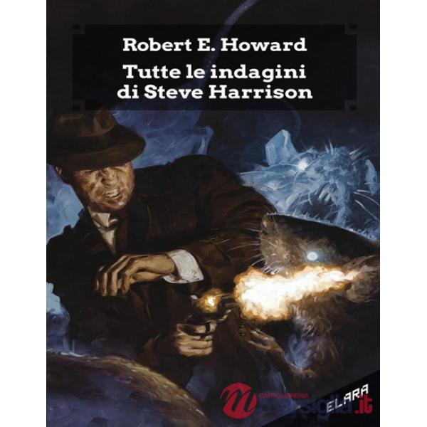 Tutte le indagini di Steve Harrison