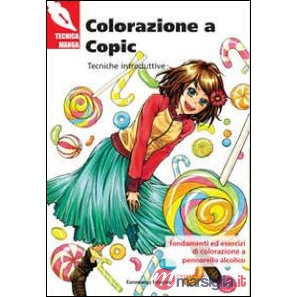 Colorazione a Copic. Tecniche introduttive