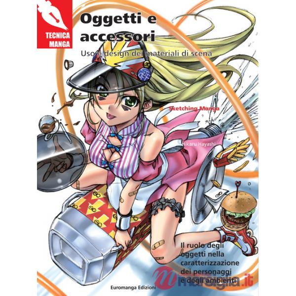 Oggetti e accessori. Uso e design dei materiali di scena