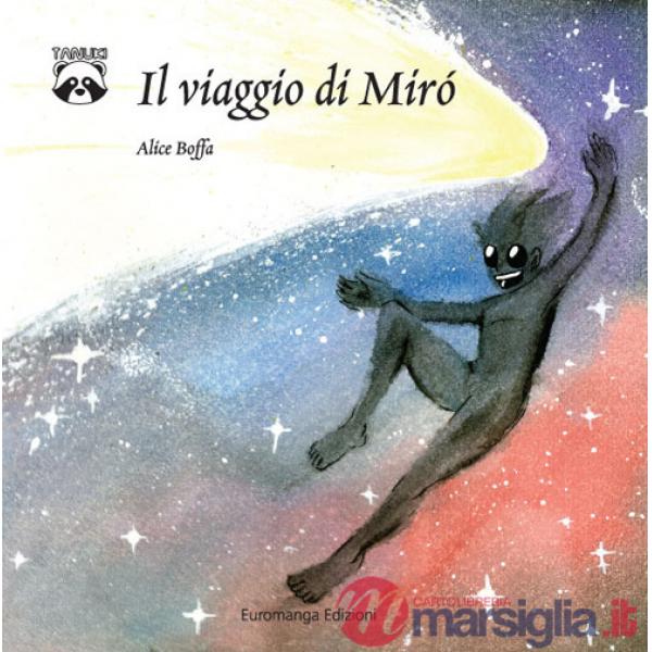 Il viaggio di Mirò