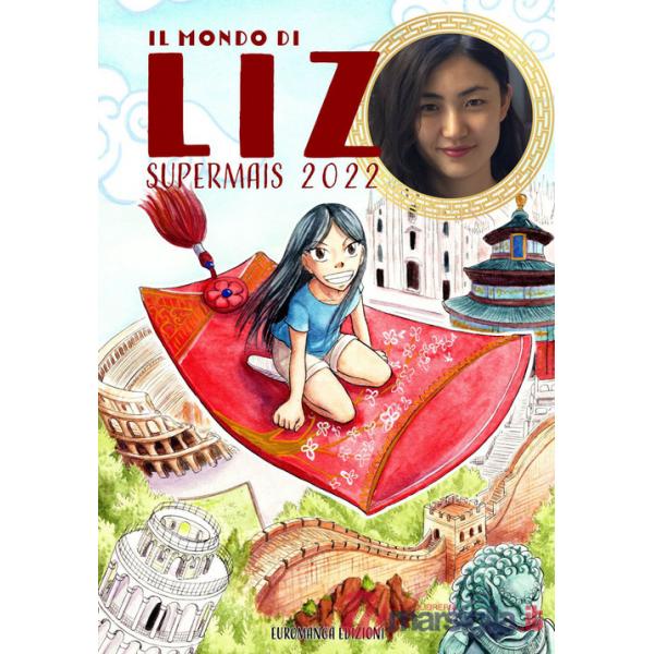 Mondo di Liz Supermais 2022 (Il)