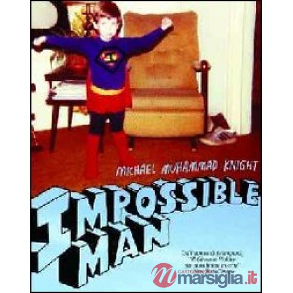 Impossible man