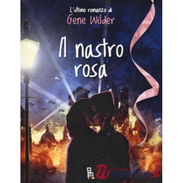 Nastro rosa (Il)