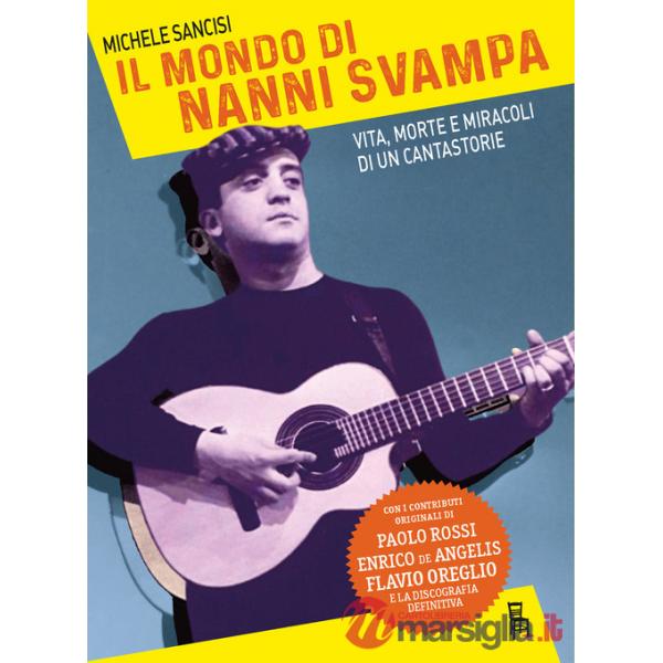 Mondo di Nanni Svampa (Il)