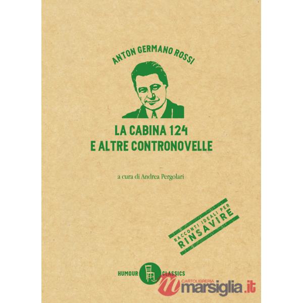 Cabina 124 e altre contronovelle (La)