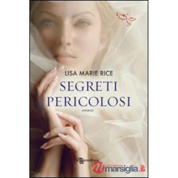 Segreti pericolosi