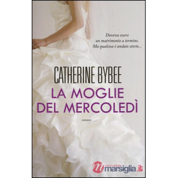 Moglie del mercoledì (La)