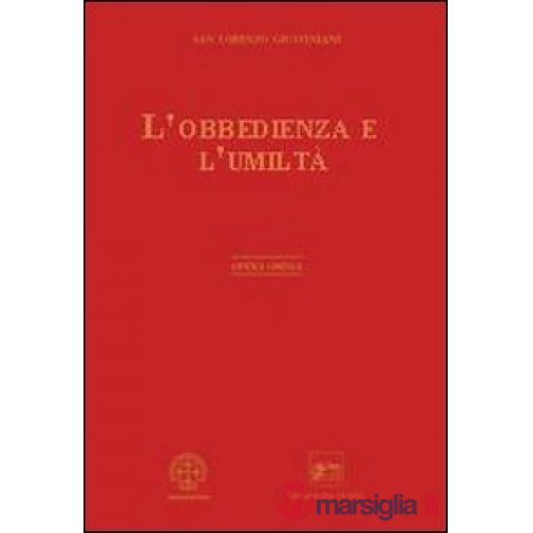 Opera omnia. Vol. 6: Sull'obbedienza e l'umiltà