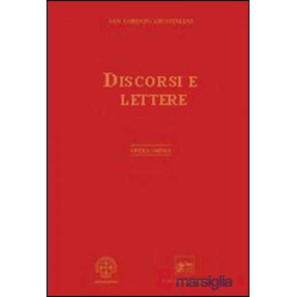 Opera omnia. Vol. 10: Discorsi e lettere.
