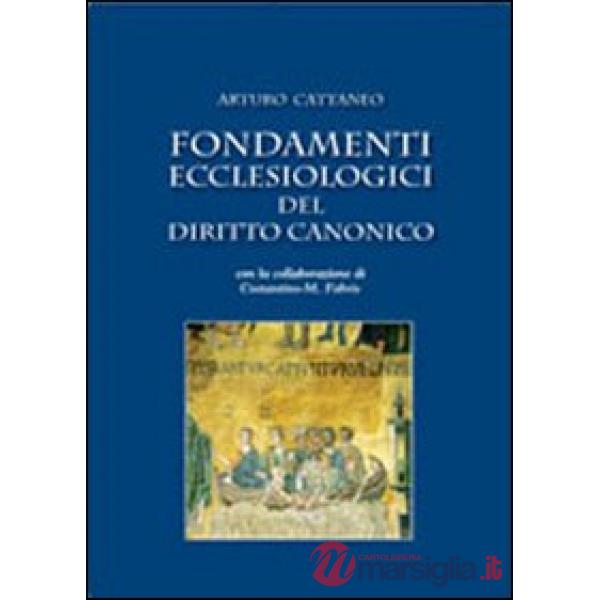 Fondamenti ecclesiologici del diritto canonico